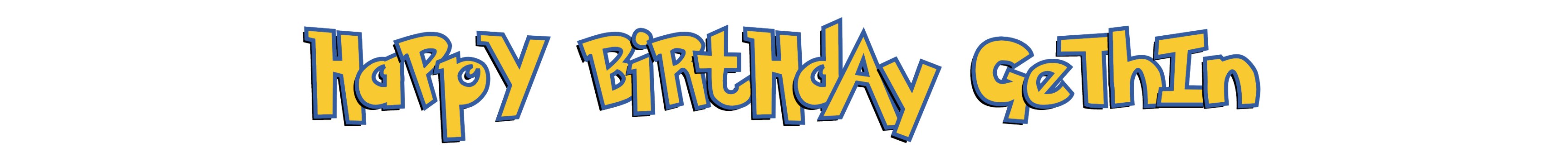 Happy Birthday Gethin!